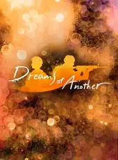 Dreams of Another