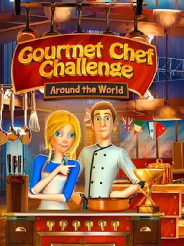 Gourmet Chef Challenge: Around the World