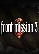 Front Mission 3: Remake