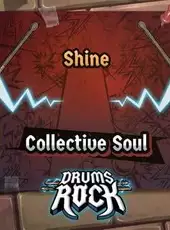 Drums Rock: Collective Soul - 'Shine'
