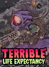 Terrible Life Expectancy