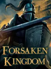 Forsaken Kingdom