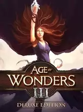 Age of Wonders III: Deluxe Edition