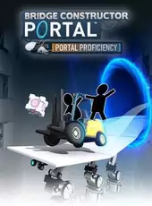 Bridge Constructor Portal: Portal Proficiency