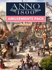 Anno 1800: Amusements Pack