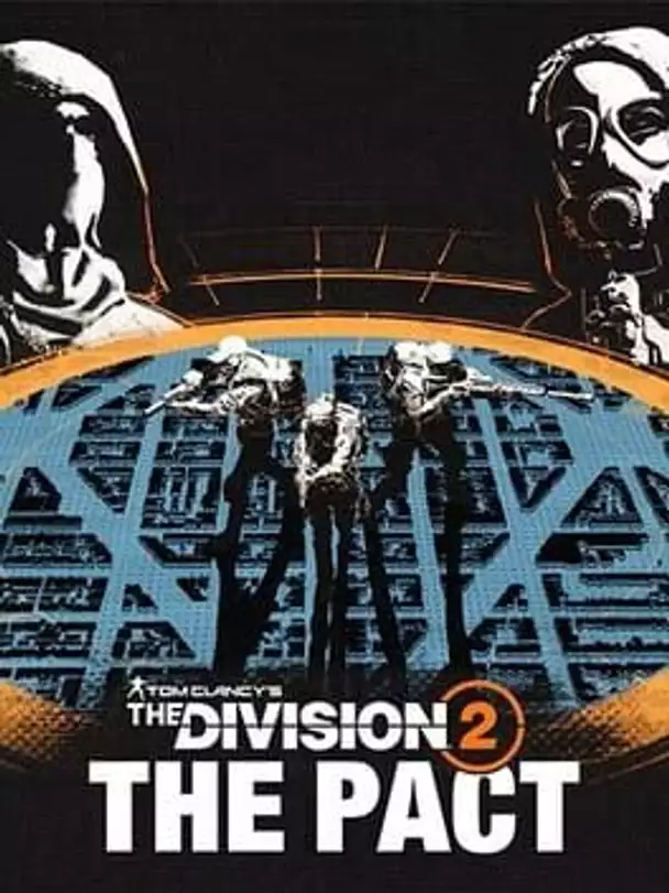 Tom Clancy's The Division 2: The Pact