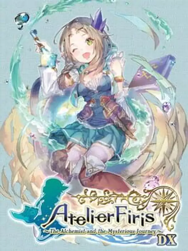 Atelier Firis: The Alchemist and the Mysterious Journey DX