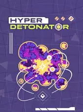 Hyper Detonator