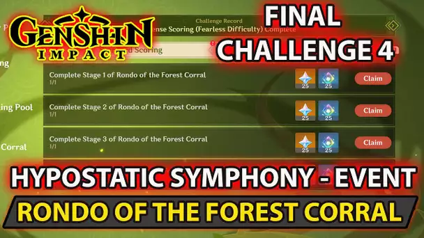Genshin Impact - Rondo Of The Forest Corral Challenge - Hypostatic Symphony Event Final Day 4 Guide