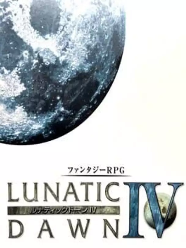 Lunatic Dawn IV