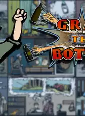 Grab the Bottle