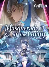 Genshin Impact: Masquerade of the Guilty