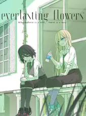 Everlasting Flowers: First Press Limited Special Edition