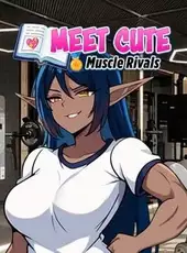 Meet Cute: Muscle Rivals