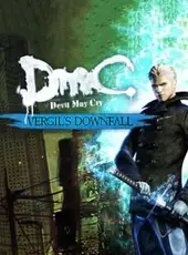DmC: Devil May Cry - Vergil's Downfall