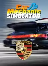 Car Mechanic Simulator 2018: Porsche