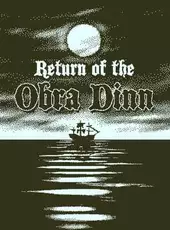 Return of the Obra Dinn