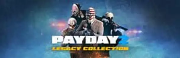 Payday 2: Legacy Collection