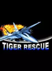 Tiger Rescue