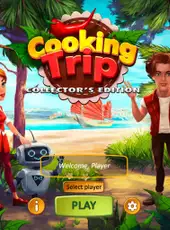 Cooking Trip: Collector's Edition