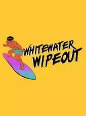 Whitewater Wipeout