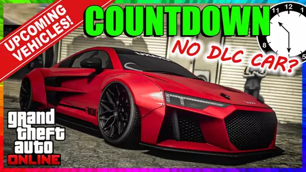 NEW PODIUM VEHICLE IN 24 HOURS *NEW WEEKLY UPDATES* No New DLC Car Release?