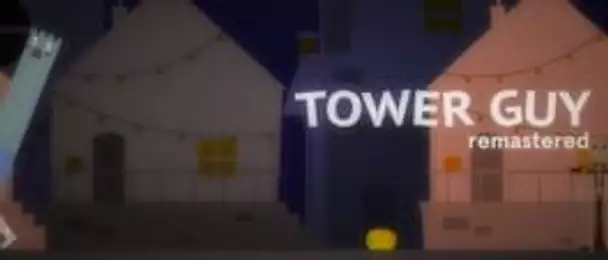 Tower Guy: Remastered