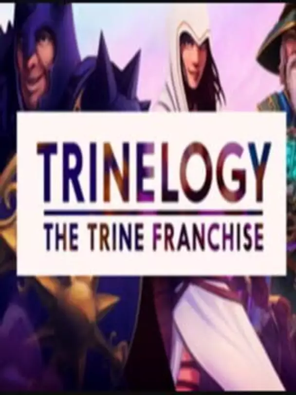 Trinelogy