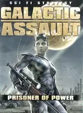 Galactic Assault: Prisoner of Power