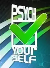 Psych Yourself