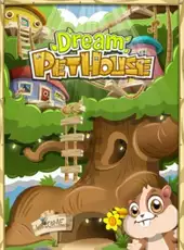 Dream PetHouse