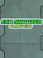 Eco Shooter: Plant 530