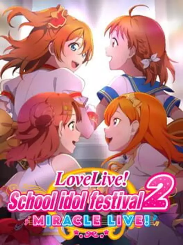 Love Live! School Idol Festival 2: Miracle Live!