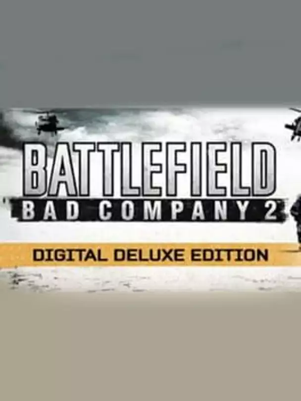 Battlefield: Bad Company 2 - Digital Deluxe Edition