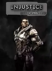 Injustice: Gods Among Us - The Man of Steel: Zod