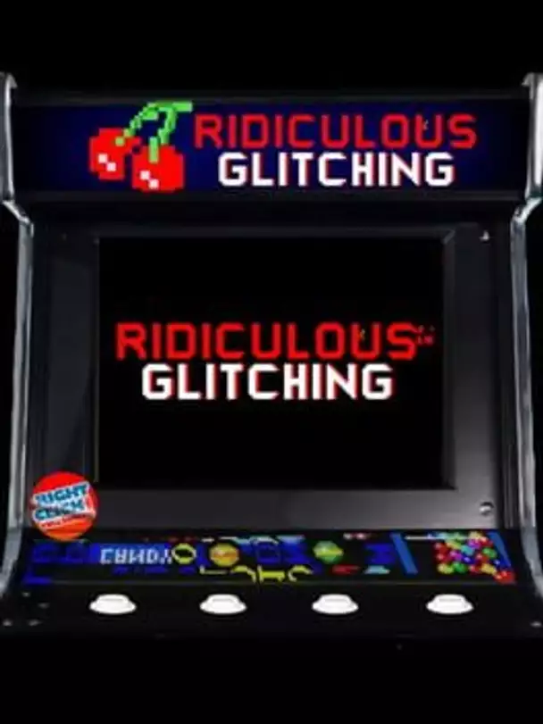 Ridiculous Glitching
