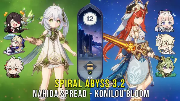 C0 Nahida Spread and C0 Kokomi Nilou Bloom - Genshin Impact Abyss 3.2 - Floor 12 9 Stars