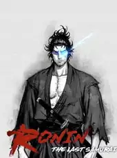 Ronin: The Last Samurai