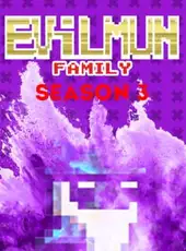 Evilmun Family: Season 3