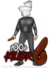Poop Killer 6