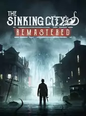 The Sinking City Remastered