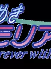 Tokimeki Memorial: Forever With You