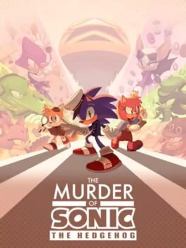 The Murder of Sonic the Hedgehog