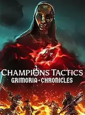 Champions Tactics: Grimoria Chronicles