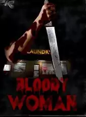 Bloody Woman
