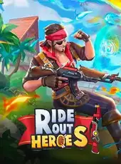 Ride Out Heroes