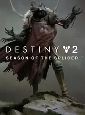Destiny 2: Beyond Light - Season of the Splicer