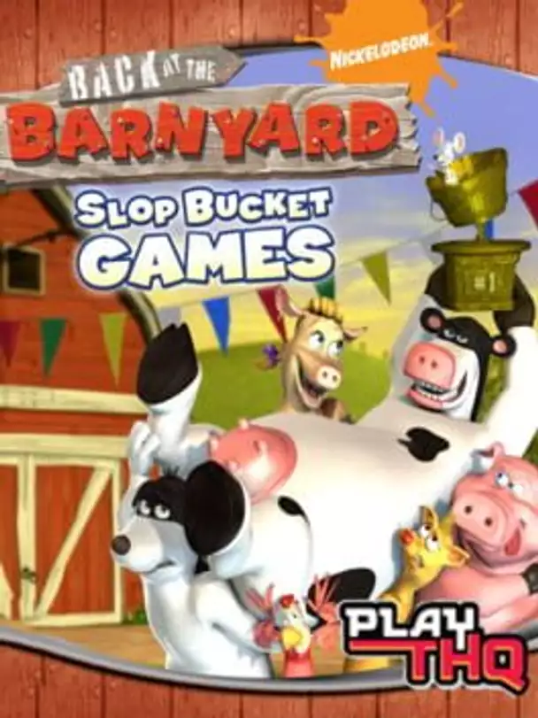 Back at the Barnyard: Slop Bucket Games