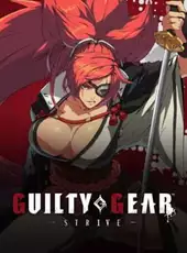 Guilty Gear: Strive - Additional Character 4: Baiken