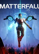 Matterfall